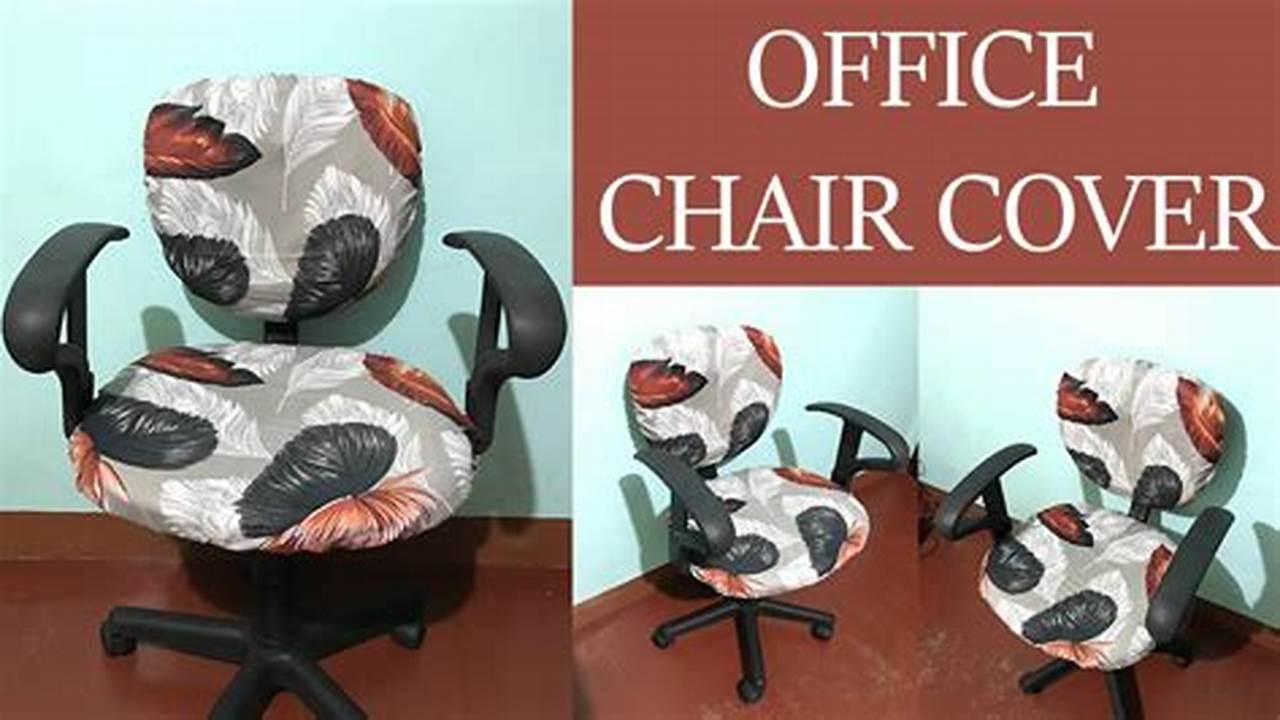 DIY Guide: Master The Art of Office Chair Seat Cover Transformation