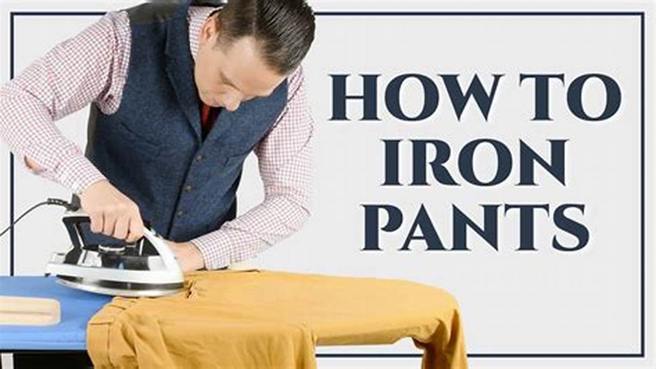 The Ultimate Guide to Ironing Trousers: Mastering the Art of Crisp Creases