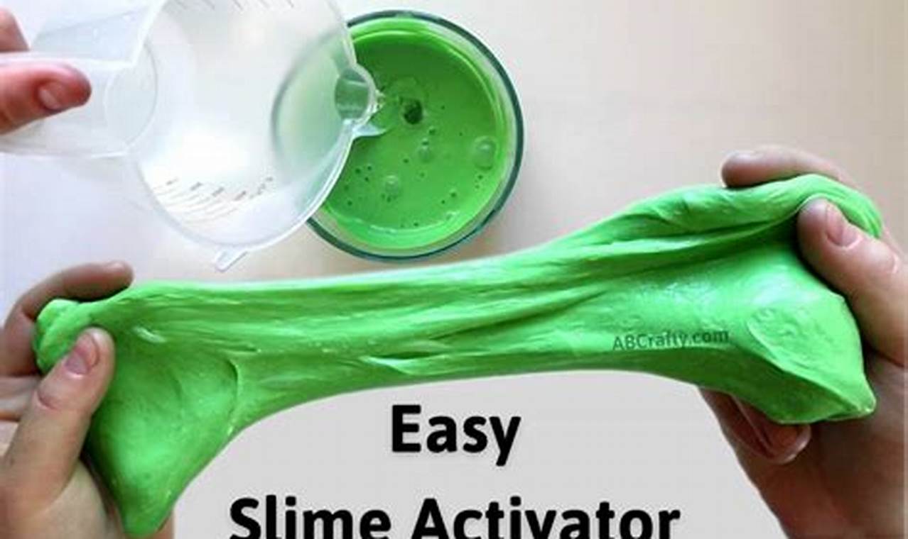The Quick and Easy Guide to Creating Your Own Slime Activator